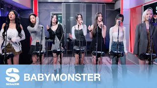 BABYMONSTER — DRIP [Live @ SiriusXM]