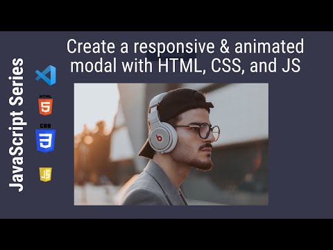 How to Create a Responsive and Animated Modal with HTML, CSS, and JavaScript | JavaScript Series