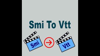 Smi To Vtt