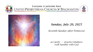 UPC’s worship service, 7/20/2025