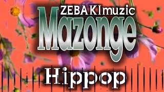 ZEBAKImuzic-Mazonge-(official music audio)