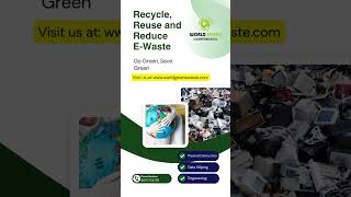 Recycle E-Waste #business #zerowastemovement #saveearth #gogreen #greenworld #worldgreenewaste
