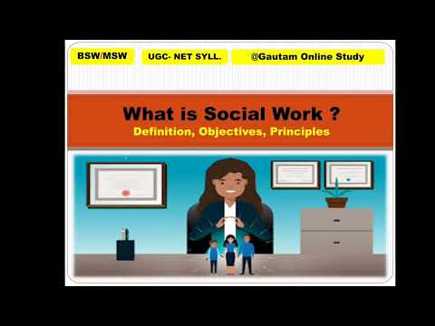 Definition, objectives, and principles of social work ll #socialworknetjrf #coalindia #aiimscre