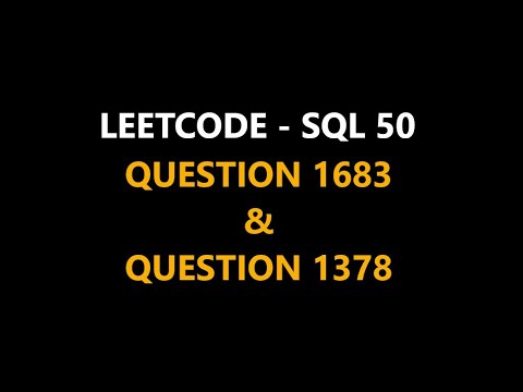 Leetcode || SQL 50 || Que 1683 || Que 1378 || #leetcode #sql #mysql #question1683 #question1378