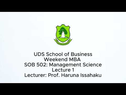SOB 502: Management Science Lecture 1