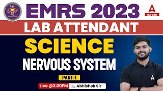 EMRS Lab Attendant Science Classes 2023 | Nervous System #1 | EMRS Lab Attendant Vacancy 2023 | #02