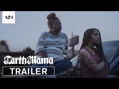 Earth Mama | Official Trailer HD | A24