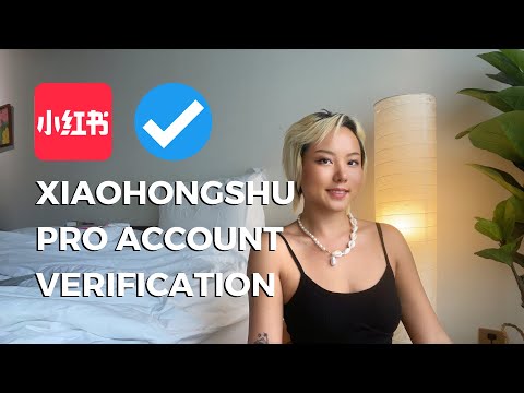 How to Open a Xiaohongshu Business Account?