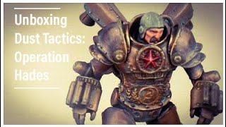 Dust Tactics Operation Hades [Unboxing]