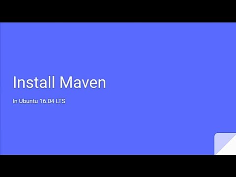 Maven Part 1 : Install Maven in ubuntu