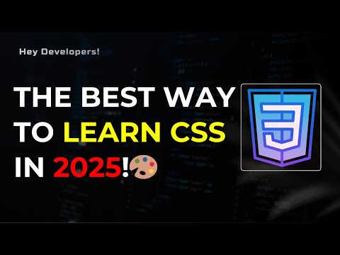 CSS Roadmap 2025: Learn CSS from Scratch with Real-World Projects