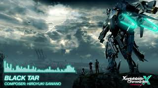 Black Tar [Full Remastered version] – Xenoblade Chronicles X: Definitive Edition