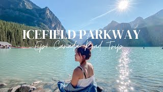 加拿大公路旅行｜EP4 開車在加拿大最美的冰河公路上 Driving through the most beautiful highway｜Road trip in Canada #4