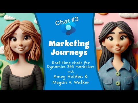 Chat 3 - Marketing Journeys - Real-time Chats