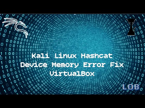 Hashcat Device Memory Error Fix VirtualBox
