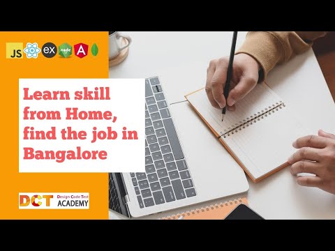 Learn latest technologies at home, then find a job in bangalore