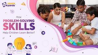 Importance of Problem-Solving Skills for Children