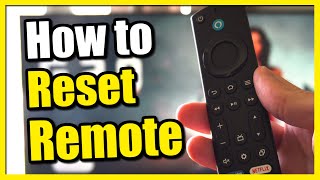 How to Reset Fire TV stick Remote & Fix Problems (Easy Guide)