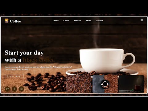 How To Create Coffee Website Using HTML & CSS