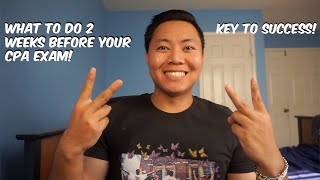 How to pass the CPA Exam (Pt.2)- Simple Study Method ( What to study 2 weeks before your exam)