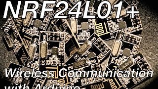 How to work with the NRF24L01+ Best Wireless Communication for Arduino