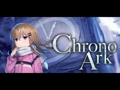 Chrono Ark Early Access - No Commentary (Long Run)