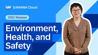 Environment, Health, and Safety in SAP S/4HANA Cloud Public Edition 2502 | Demo