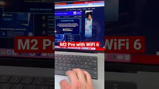 M2 Pro MacBook WiFi 6 smokes