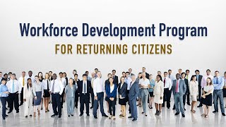 Workforce Development Program for Returning Citizens