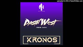 PASIN WEST (R&B MIX 2024) - KRONOS [PROD. MATT KEYZ MUSIC) PNG LATEST MUSIC 2024