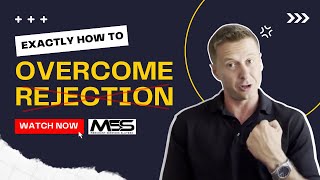 Exactly How to Overcome Rejection