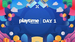 Playtime Festival 2025 | Day 1 | Festival Begins!