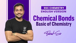 01. Valence electron and Valency | Chemical Bonds | English Version | Fahad's Tutorial