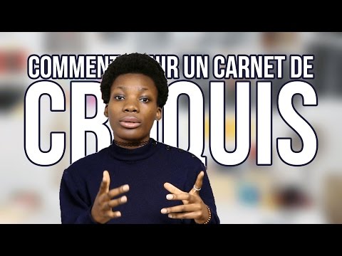 Comment tenir un carnet de croquis ?