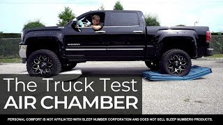 The Air Chamber Truck Test - Personal Comfort vs Sleep Number