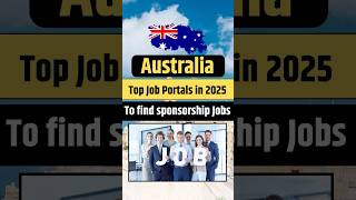 Top 5 Job Portals to Find Sponsorship Jobs in Australia | Visa Sponsorship Jobs 2025 #australia