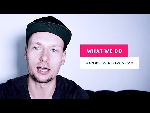 WHO ARE WE? | Jonas' Ventures 020