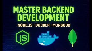 Master Backend Development Node, Docker & MongoDB Part-3 (Last)