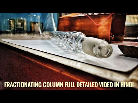 fractionating column hindi full detailed video
