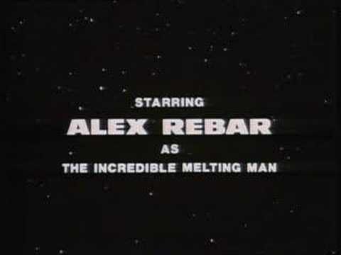 The Incredible Melting Man ( opening credits )