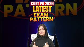 CUET PG 2026 latest exam pattern #trendingshorts #short #viral #cuetpg