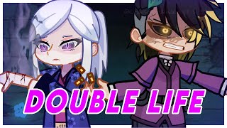 DOUBLE LIFE gacha life 2 | demon slayer SWAP AU (I know you heard the rumours)