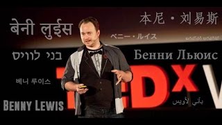 Ep. 6: Benny Lewis on How to Learn a Language Fast