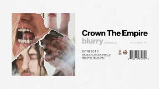 Crown The Empire - blurry (out of place) - acoustic