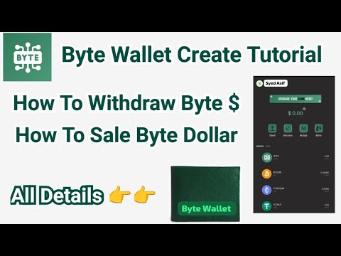 Byte Wallet create tutorial | Byte Blockchain Withdrawal | Byte new update
