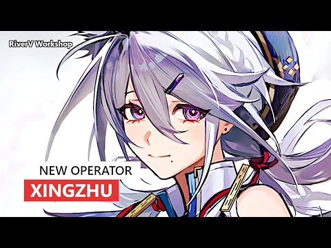 New Supporter Xingzhu | Arknights/明日方舟 新オペレーター