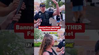 Corrupt Cop Gets Owned at Farmers Market😨 #copsowned