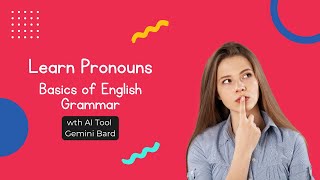 Pronouns | Learn with #aitool Gemini Bard