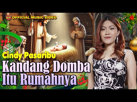 Cindy Pasaribu - Kandang Domba Itu RumahNya | Lagu Natal Terbaru (Official Music Video)