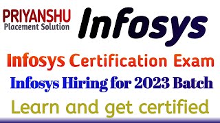 Infosys Hiring 2023 Batch | Infosys Certification Exam for 2023 passout | Infosys hiring freshers